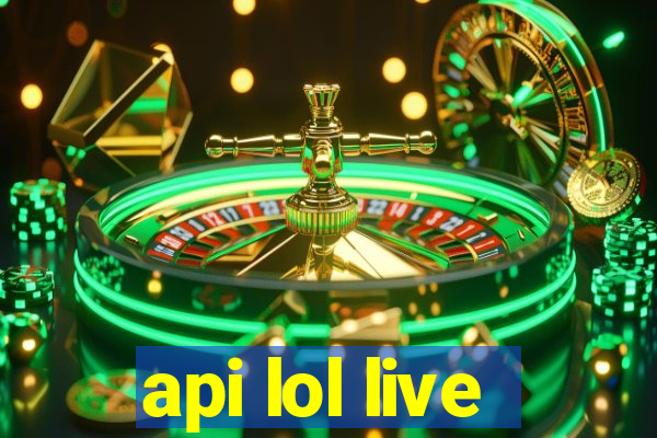 api lol live